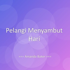 Pelangi Menyambut Hari