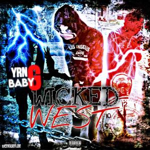 WICKED WEST (Explicit)