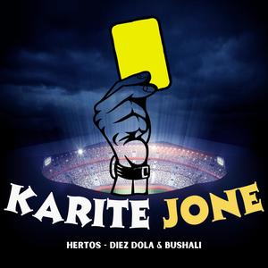 KARITE JONE (feat. Diez Dola & Bushali)