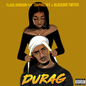 Durag (Explicit)