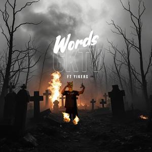 WORDS (feat. YIKERS) (Explicit)