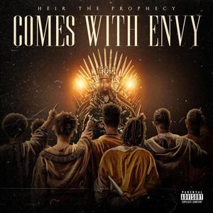 Comes With Envy (Explicit)