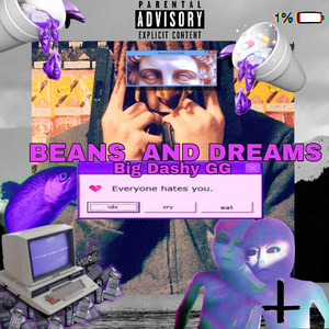 Beans and Dreams (Explicit)