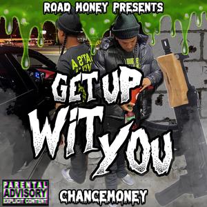 GET UP WIT YOU (Explicit)