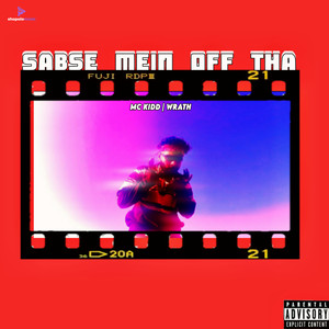 SABSE MEIN OFF THA (Explicit)