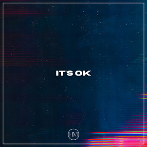 It's OK