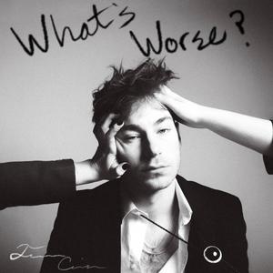 What's Worse? (Explicit)