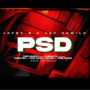 PSD (feat. Jay camilo)