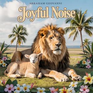 Joyful Noise