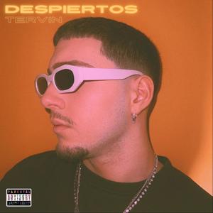 Despiertos (Explicit)