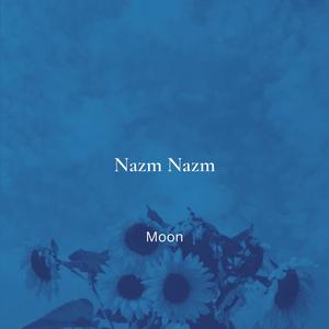 Nazm Nazm (Aesthetic)