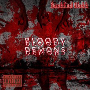 Bloody Demons (Explicit)