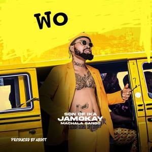 WO (feat. Jamokay & Machala Sango)