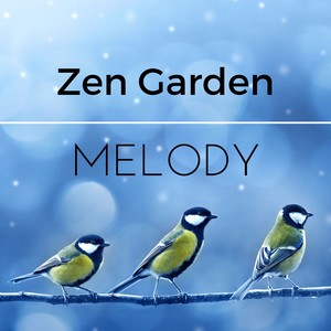 Zen Garden Melody: Inner Peace Songs for Chakra Balancing and Healing