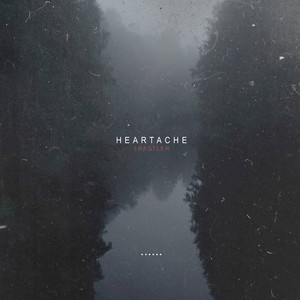 Heartache