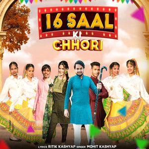 16 Saal Ki Chhori