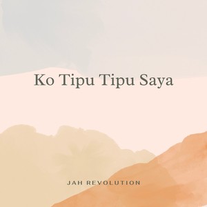 Ko Tipu Tipu Saya