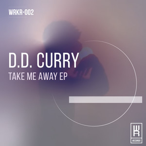 Take Me Away EP