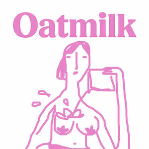 oatmilk (Explicit)