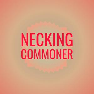 Necking Commoner