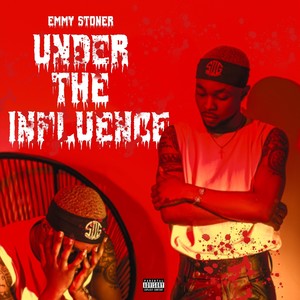 Under The Influence (Explicit)