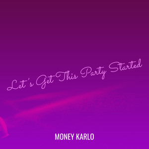 Let’s Get This Party Started