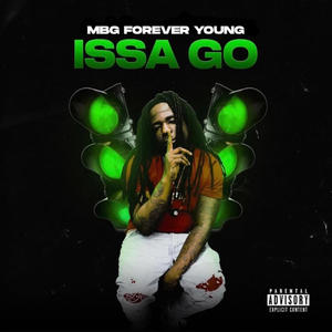 Issa Go (Explicit)