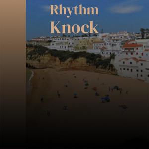 Rhythm Knock