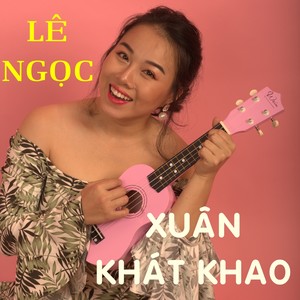 Xuân Khát Khao