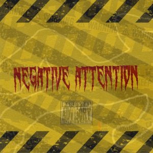 Negative Attention (Explicit)