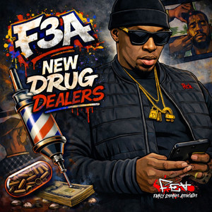 New Drug Dealers (Explicit)