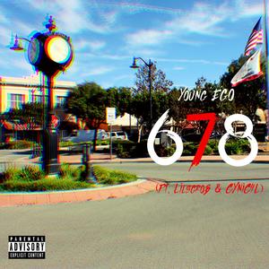 678(feat. Lilsgrob & CYNiC4L) (Explicit)
