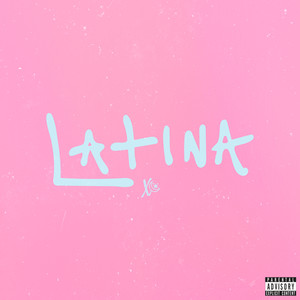 Latina (Explicit)