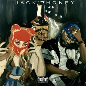 Jack Honey (feat. Creamy G) (Explicit)