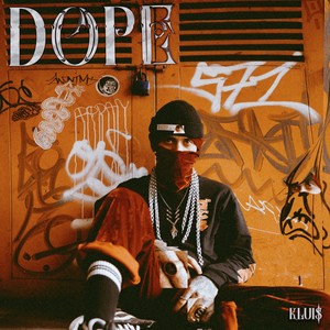 Dope (Explicit)