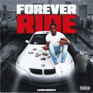 Forever Ride (Explicit)