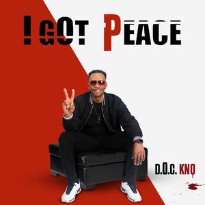 I GOT PEACE