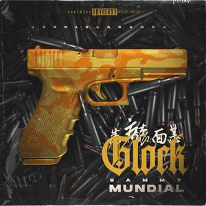 La Glock (Explicit)