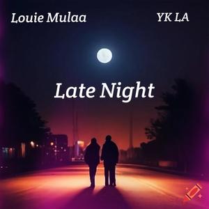 Late Night (feat. La Anonymous) [Explicit]