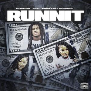 Runnit (feat. Fam0us.Twinsss) [Explicit]