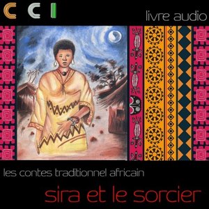 Sira et le Sorcier (Livre Audio)