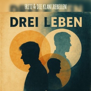 Drei Leben (Explicit)