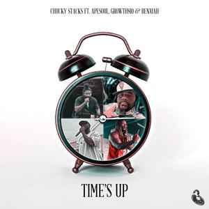 Time's Up (feat. Benxiah, Apesoul Aposoul & Growth810)