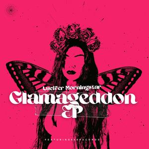 Glamageddon EP