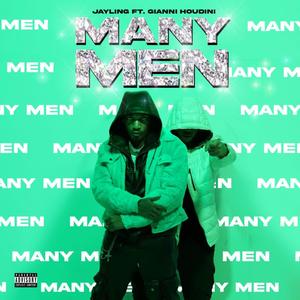 Many Men (feat. Gianni Houdini) (Explicit)