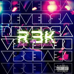 Reversa (feat. QuinceLu)