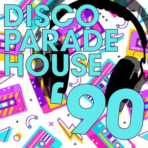 Disco Parade House '90