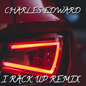 I Rack Up (Explicit)