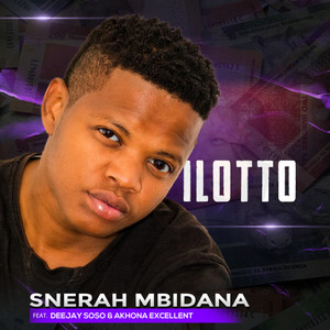 iLotto(feat. Deejay Soso & Akhona Excellent)