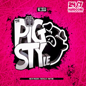 PigSTYle LP - Part Two